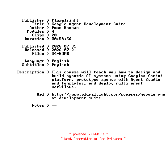 NFO for the release Pluralsight.Google.Agent.Development.Suite.2026.BOOKWARE-GETH by GETH