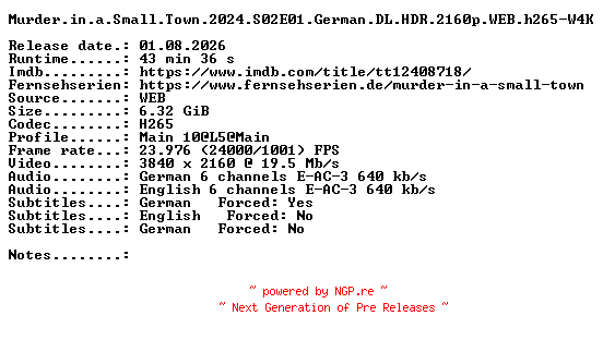 NFO for the release Murder.in.a.Small.Town.2024.S02E01.German.DL.HDR.2160p.WEB.h265-W4K by W4K