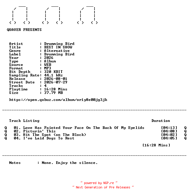 NFO for the release Drumming_Bird-BEST_IN_SHOW-EP-WEB-2026-QUAVER by QUAVER