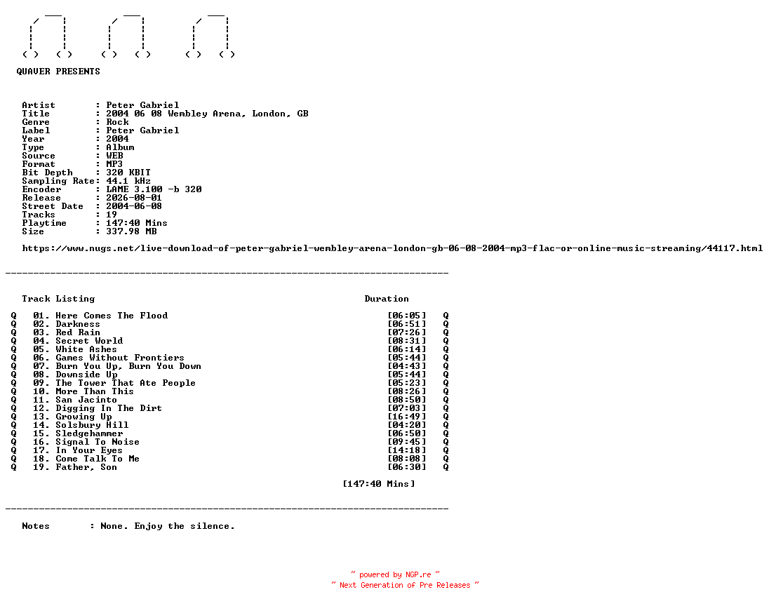 NFO for the release Peter_Gabriel-2004_06_08_Wembley_Arena_London_GB-WEB-2004-QUAVER by QUAVER