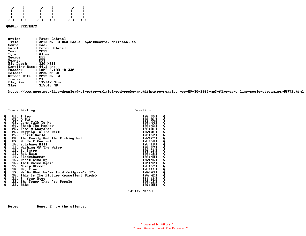 NFO for the release Peter_Gabriel-2012_09_30_Red_Rocks_Amphitheatre_Morrison_CO-WEB-2012-QUAVER by QUAVER