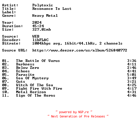 NFO for the release Polytoxic-Resonance_To_Last-16BIT-WEB-FLAC-2024-VEXED by VEXED