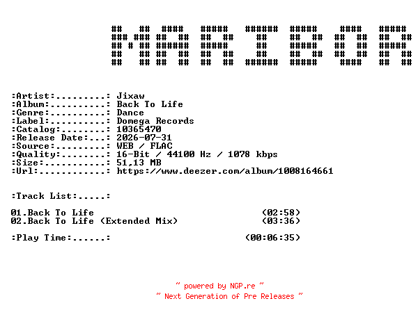 NFO for the release Jixaw-Back_To_Life-(10365470)-16BIT-WEB-FLAC-2026-MARiBOR by MARiBOR
