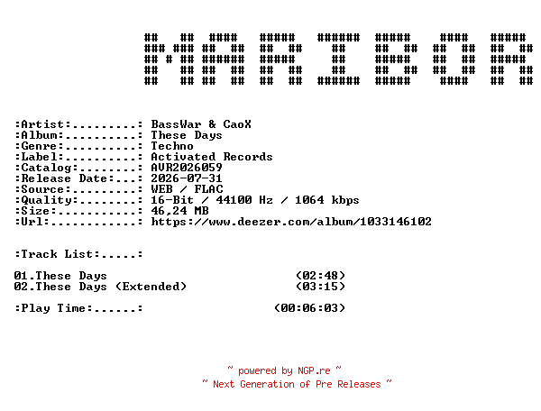 NFO for the release BassWar_and_CaoX-These_Days-(AVR2026059)-16BIT-WEB-FLAC-2026-MARiBOR by MARiBOR