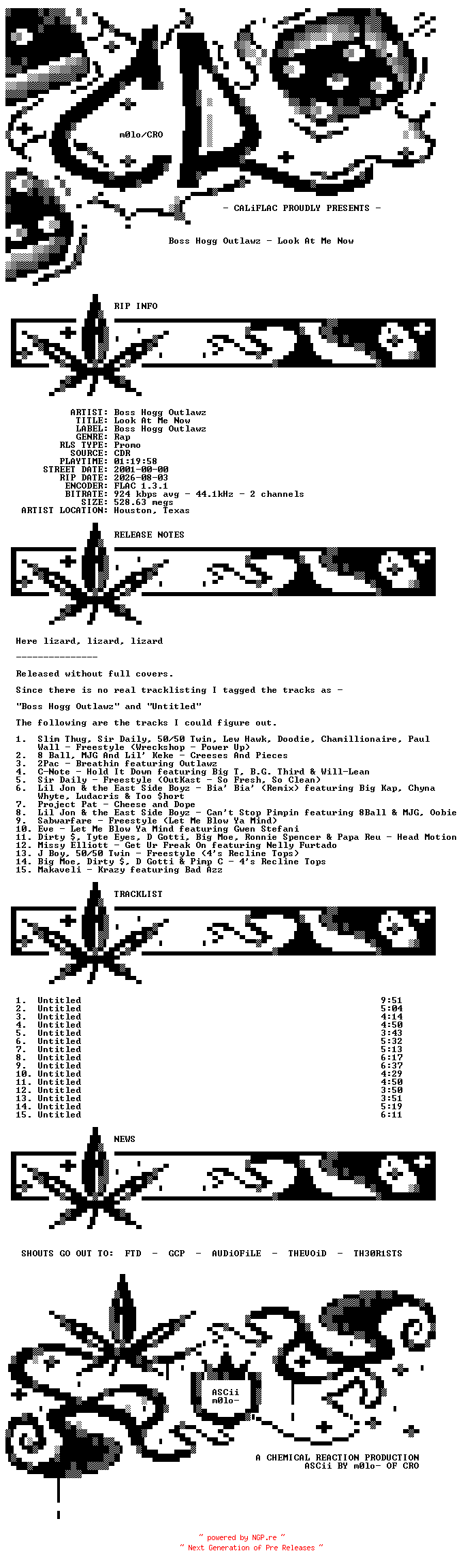 NFO for the release Boss_Hogg_Outlawz-Look_At_Me_Now-Promo-CDR-FLAC-2001-CALiFLAC by CALiFLAC