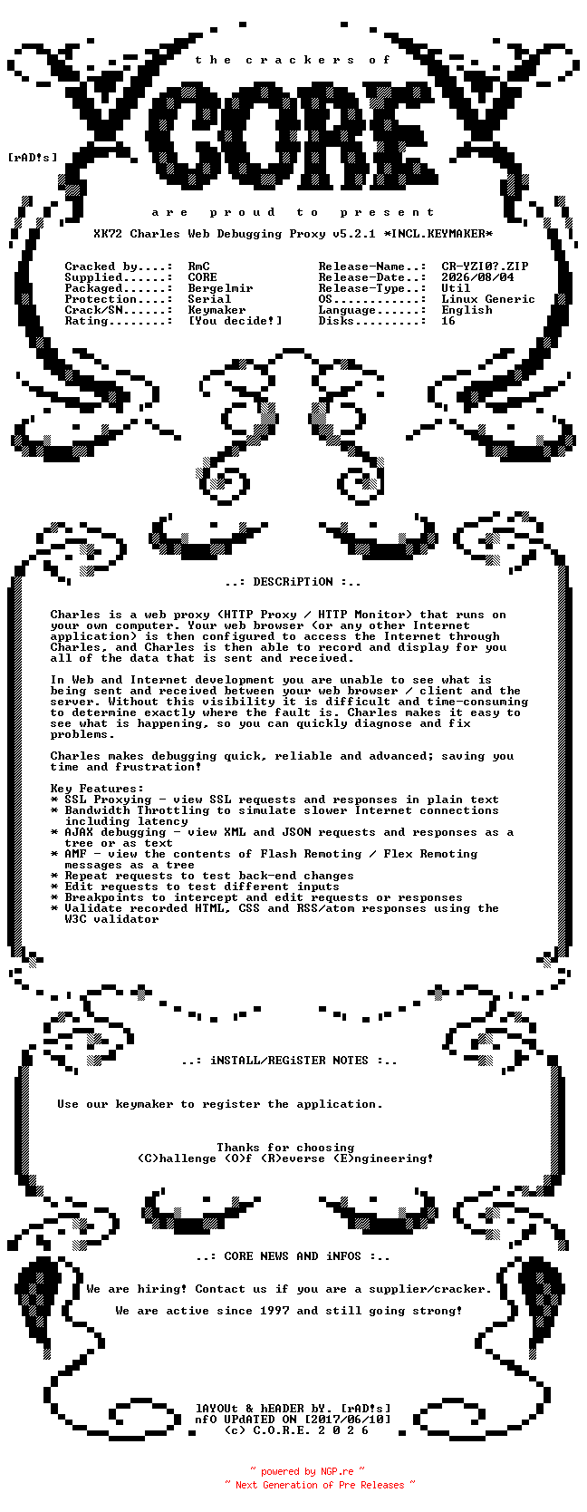 NFO for the release XK72.Charles.Web.Debugging.Proxy.v5.2.1.Linux.Generic.x64.Incl.Keymaker-CORE by CORE