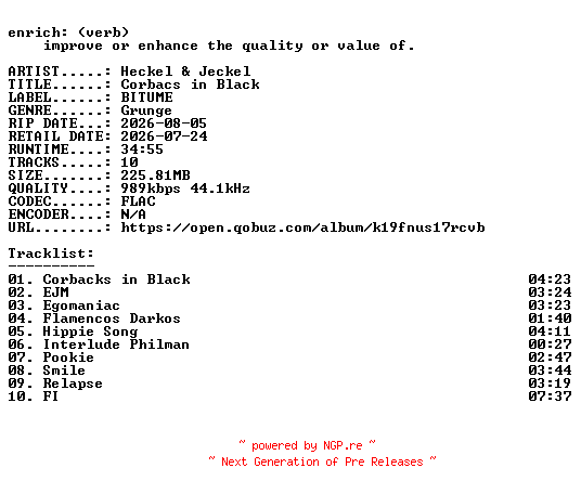 NFO for the release Heckel_and_Jeckel-Corbacs_in_Black-16BIT-WEB-FLAC-2026-ENRiCH by ENRiCH