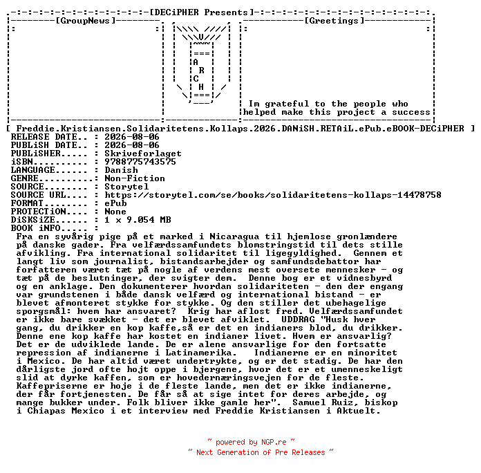 NFO for the release Freddie.Kristiansen.Solidaritetens.Kollaps.2026.DANiSH.RETAiL.ePub.eBOOK-DECiPHER by DECiPHER
