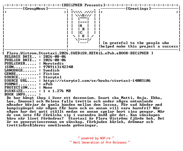 NFO for the release Flora.Wistrom.Stortaxi.2026.SWEDiSH.RETAiL.ePub.eBOOK-DECiPHER by DECiPHER