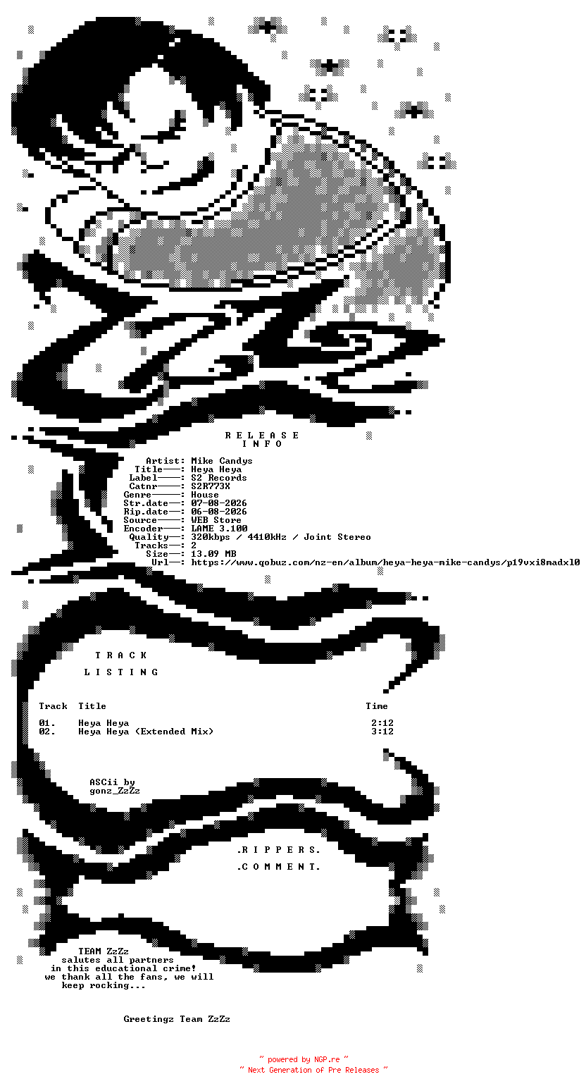 NFO for the release Mike_Candys_-_Heya_Heya-(S2R773X)-WEB-2026-ZzZz by ZzZz