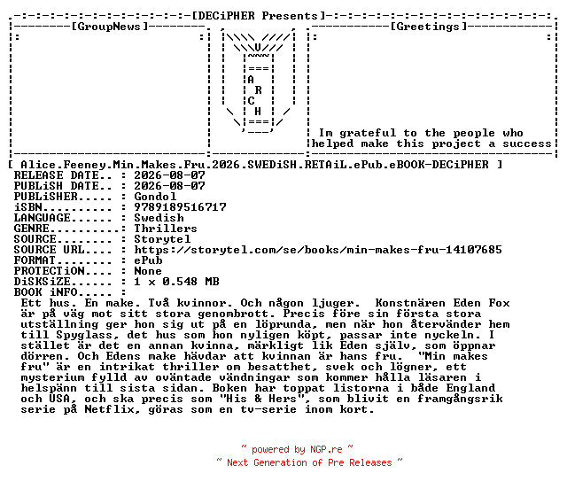 NFO for the release Alice.Feeney.Min.Makes.Fru.2026.SWEDiSH.RETAiL.ePub.eBOOK-DECiPHER by DECiPHER