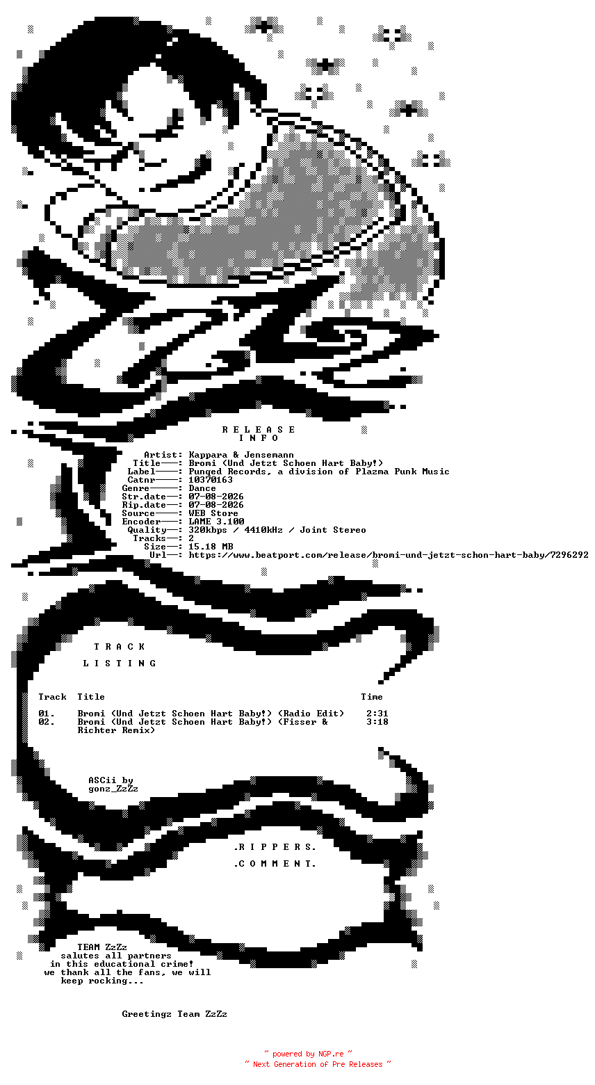 NFO for the release Kappara_and_Jensemann_-_Bromi_(Und_Jetzt_Schoen_Hart_Baby)-(10370163)-WEB-DE-2026-ZzZz by ZzZz