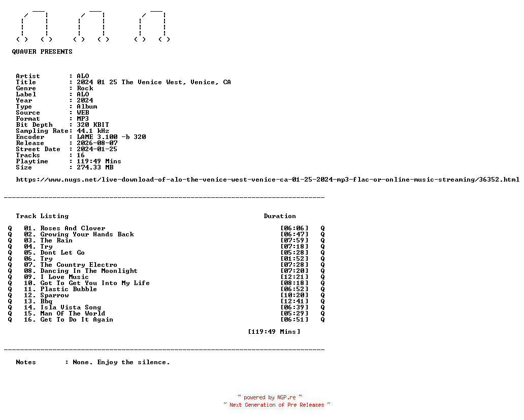 NFO for the release ALO-2024_01_25_The_Venice_West_Venice_CA-WEB-2024-QUAVER by QUAVER