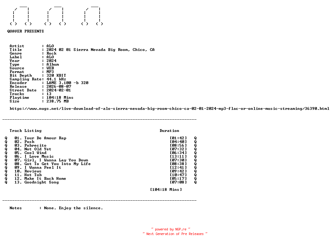 NFO for the release ALO-2024_02_01_Sierra_Nevada_Big_Room_Chico_CA-WEB-2024-QUAVER by QUAVER