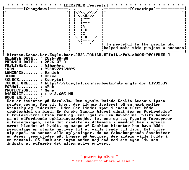 NFO for the release Kirsten.Sonne.Nar.Engle.Doer.2026.DANiSH.RETAiL.ePub.eBOOK-DECiPHER by DECiPHER