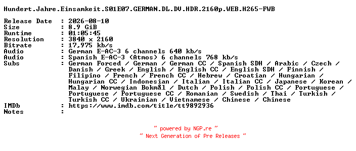 NFO for the release Hundert.Jahre.Einsamkeit.S01E07.GERMAN.DL.DV.HDR.2160p.WEB.H265-FWB by FWB
