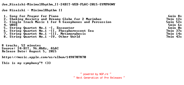 NFO for the release Joe_Hisaishi-MinimalRhythm_II-24BIT-WEB-FLAC-2015-SYMPHONY by SYMPHONY