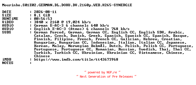 NFO for the release Mourinho.S01E02.GERMAN.DL.DOKU.DV.2160p.WEB.H265-SYNERGiE by SYNERGiE