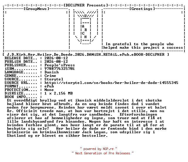 NFO for the release J.D.Kirk.Her.Hviler.De.Doede.2026.DANiSH.RETAiL.ePub.eBOOK-DECiPHER by DECiPHER