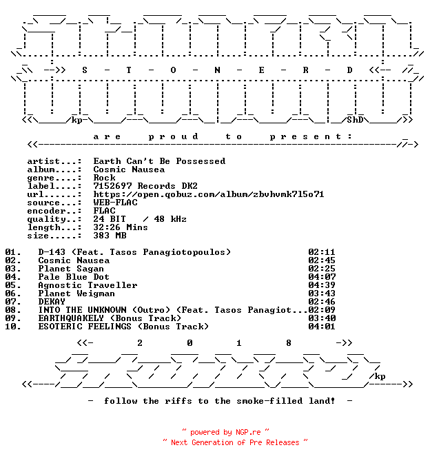 NFO for the release Earth_Cant_Be_Possessed-Cosmic_Nausea-24BIT-WEB-FLAC-2026-STONERD by STONERD