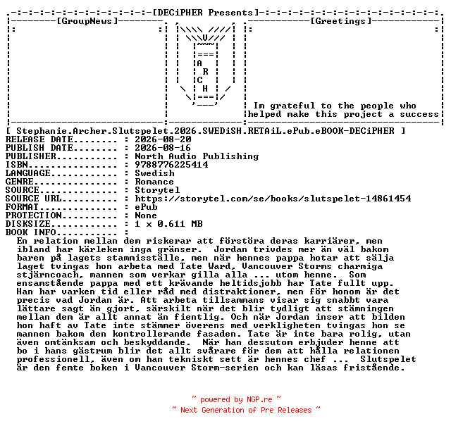 NFO for the release Stephanie.Archer.Slutspelet.2026.SWEDiSH.RETAiL.ePub.eBOOK-DECiPHER by DECiPHER