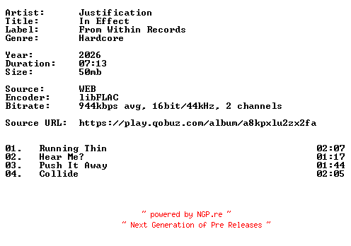 NFO for the release Justification-In_Effect-16BIT-WEB-FLAC-2026-VEXED by VEXED