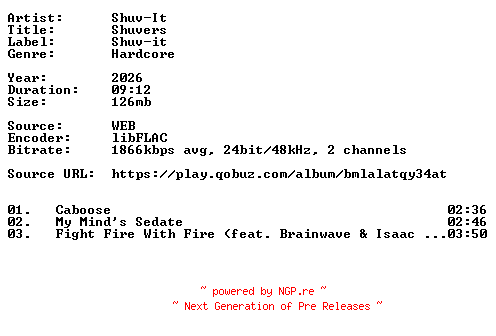 NFO for the release Shuv-It-Shuvers-24BIT-WEB-FLAC-2026-VEXED by VEXED