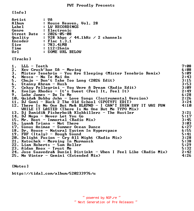 NFO for the release VA-House_Heaven_Vol._28-16BIT-WEB-FLAC-2026-PWT by PWT