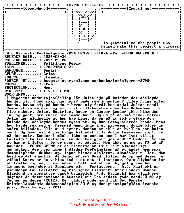 NFO for the release A.J.Kazinski.Forfoelgerne.2014.DANiSH.RETAiL.ePub.eBOOK-DECiPHER by DECiPHER