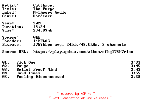 NFO for the release Cutthroat-The_Purge-24BIT-WEB-FLAC-2026-VEXED by VEXED