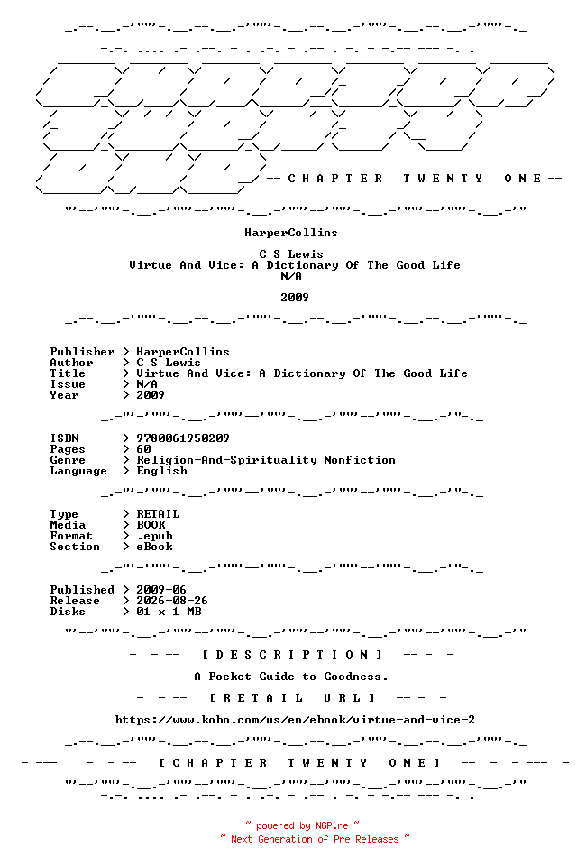 NFO for the release C.S.Lewis.-.Virtue.And.Vice.A.Dictionary.Of.The.Good.Life.2009.RETAIL.EPUB.eBook-CTO by CTO