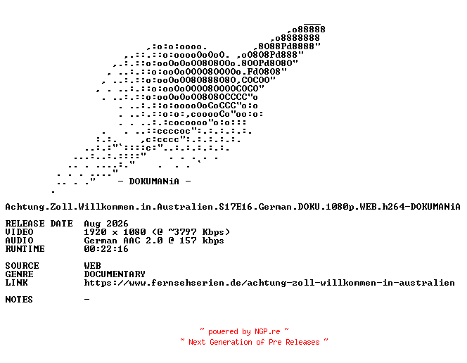NFO for the release Achtung.Zoll.Willkommen.in.Australien.S17E16.German.DOKU.1080p.WEB.h264-DOKUMANiA by DOKUMANiA