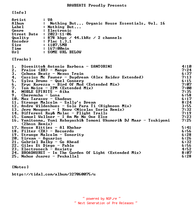 NFO for the release VA-Nothing_But..._Organic_House_Essentials_Vol._16-16BIT-WEB-FLAC-2023-RAWBEATS by RAWBEATS