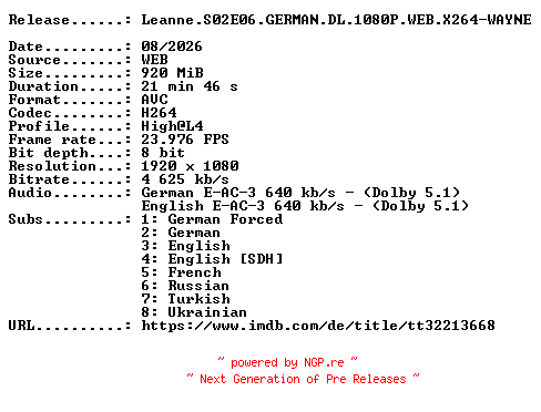 NFO for the release Leanne.S02E06.GERMAN.DL.1080P.WEB.X264-WAYNE by WAYNE