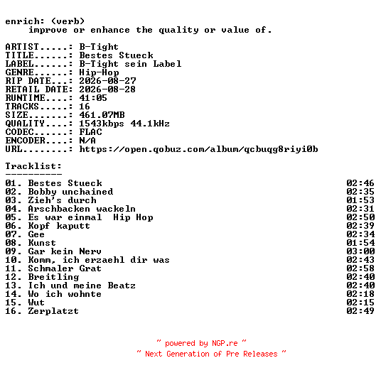 NFO for the release B-Tight-Bestes_Stueck-DE-24BIT-WEB-FLAC-2026-ENRiCH by ENRiCH