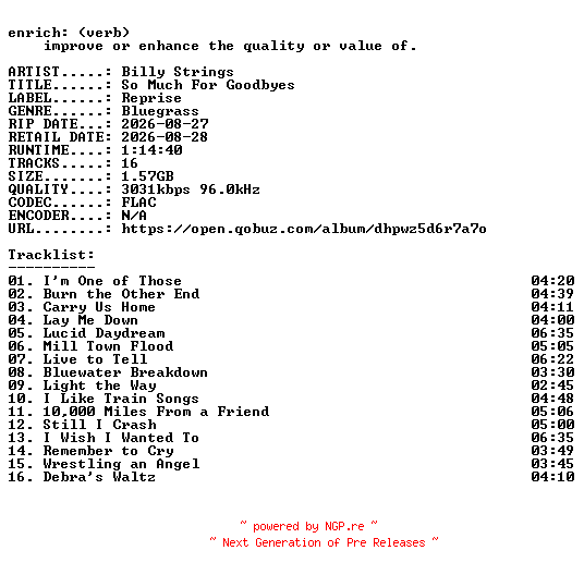 NFO for the release Billy_Strings-So_Much_For_Goodbyes-24BIT-WEB-FLAC-2026-ENRiCH by ENRiCH