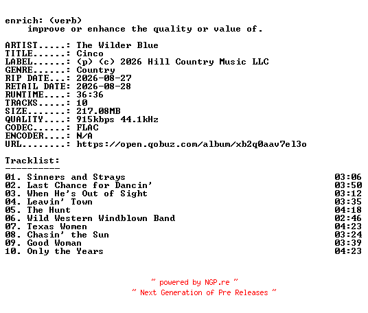 NFO for the release The_Wilder_Blue-Cinco-16BIT-WEB-FLAC-2026-ENRiCH by ENRiCH