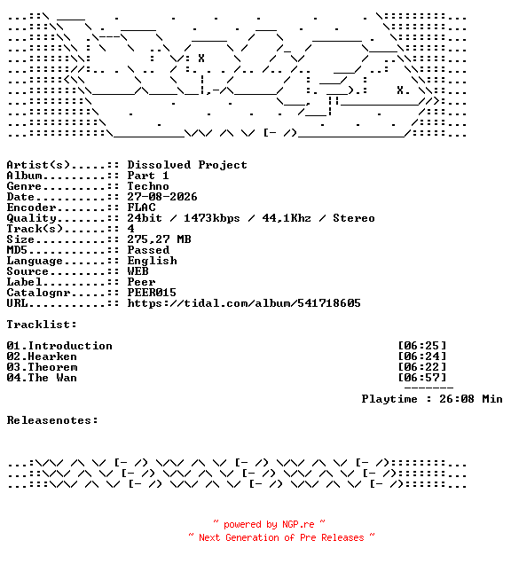 NFO for the release Dissolved_Project-Part_1-PEER015-24BIT-WEB-FLAC-2026-WAVED by WAVED