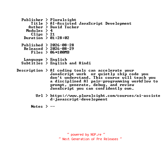 NFO for the release Pluralsight.AI-Assisted.JavaScript.Development.2026.BOOKWARE-GETH by GETH