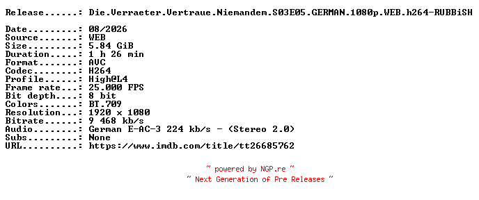 NFO for the release Die.Verraeter.Vertraue.Niemandem.S03E05.GERMAN.1080p.WEB.h264-RUBBiSH by RUBBiSH