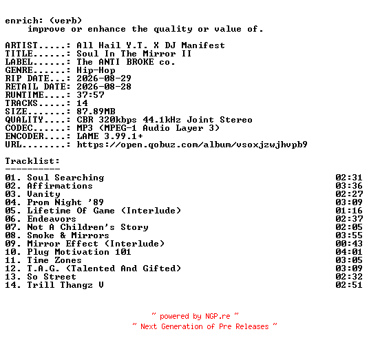 NFO for the release All_Hail_Y.T._X_DJ_Manifest-Soul_In_The_Mirror_II-WEB-2026-ENRiCH by ENRiCH