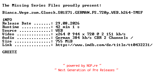 NFO for the release Bianca.Wege.zum.Glueck.S01E71.GERMAN.FS.720p.WEB.h264-TMSF by TMSF