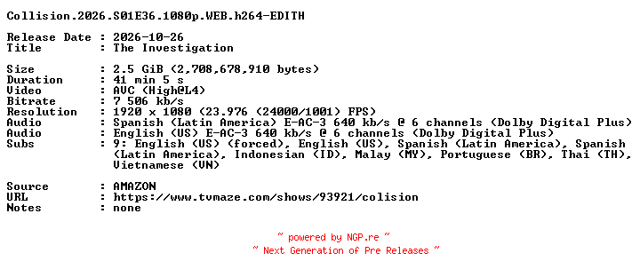 NFO for the release Collision.2026.S01E36.1080p.WEB.h264-EDITH by EDITH