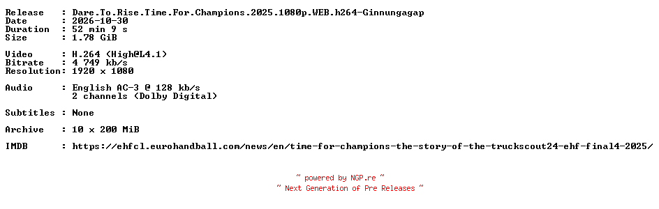 NFO for the release Dare.To.Rise.Time.For.Champions.2025.1080p.WEB.h264-Ginnungagap by Ginnungagap