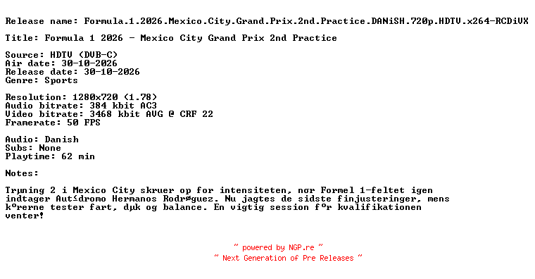 NFO for the release Formula.1.2026.Mexico.City.Grand.Prix.2nd.Practice.DANiSH.720p.HDTV.x264-RCDiVX by RCDiVX