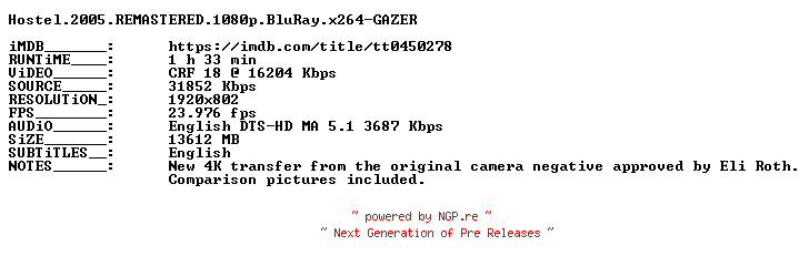 NFO for the release Hostel.2005.REMASTERED.1080p.BluRay.x264-GAZER by GAZER
