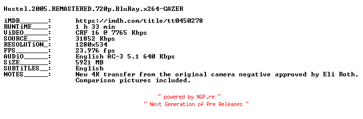 NFO for the release Hostel.2005.REMASTERED.720p.BluRay.x264-GAZER by GAZER