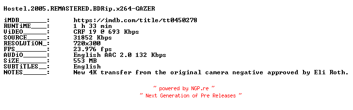 NFO for the release Hostel.2005.REMASTERED.BDRip.x264-GAZER by GAZER