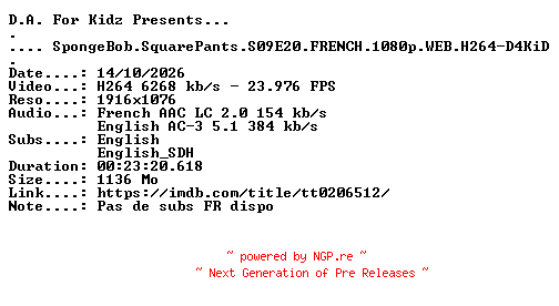 NFO for the release SpongeBob.SquarePants.S09E20.FRENCH.1080p.WEB.H264-D4KiD by D4KiD