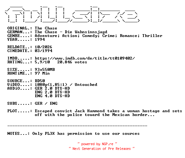 NFO for the release The.Chase.1994.DUAL.COMPLETE.BLURAY-FULLSiZE by FULLSiZE